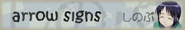 arrow signs ( shinobu )