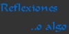 ...m�s bien "o algo"
