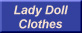 Lady Doll Clothes