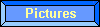 Pictures