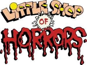 Little Shoppa Horrors!