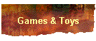 Games & Toys