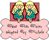 Do not kidnap us! Please adopt your own Paint
Pots Pixies!