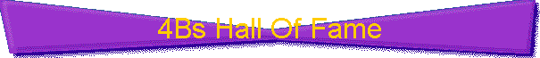 4Bs Hall Of Fame