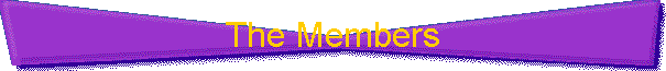 The Members