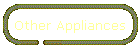 Other Appliances