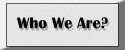 Who We Are?