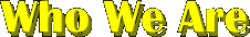 Who We Are