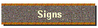 Signs