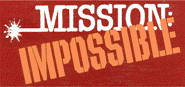 Mission Impossible