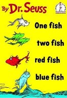 One Fish Two Fish Red Fish Blue Fish