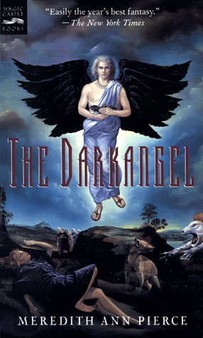 The Darkangel, by Meredith Ann Pierce