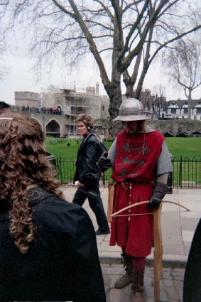 Okay, this is at the Tower of London, this guy was dressed in mideval attire and explaining weapons. He was a cool guy, too.