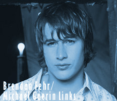 Brendan Fehr/Michael Guerin