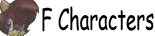 characters stating with the letter F