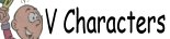 characters stating with the letter V