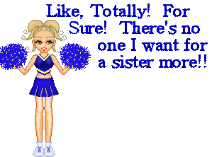 My response Dolly when Stel asked me to be her Sis!!!  How exciting!!><a href=