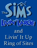 The SiMs Livin' Large and Livin' It Up Ring of Sites