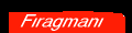 firagmani.gif (887 bytes)