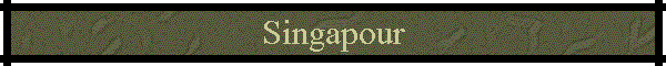 Singapour