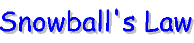 snowballs law