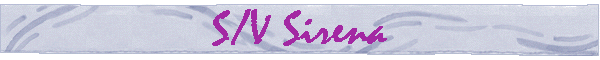S/V Sirena