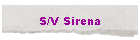 S/V Sirena