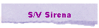 S/V Sirena