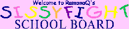 Sissyfight School Board