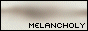 Melancholy
