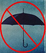 Beware the Umbrella...