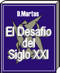 El Desafio del Siglo XXI