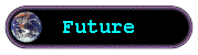 Future