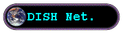 DISH Net.