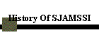 History Of SJAMSSI