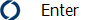 Enter