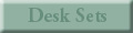 desksets