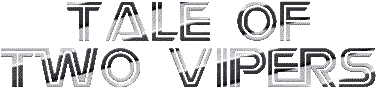 2vipers.gif (6659 bytes)
