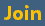 Join