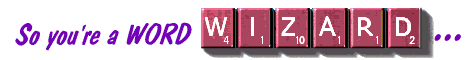 Click here to download a FREE demo copy of WordZap