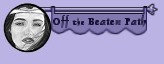 Off the Beaten Path