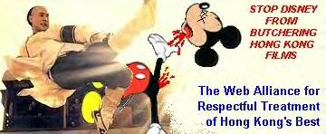 Stop Disney from butchering Hong Kong films