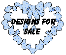 designsforsale.gif (2465 bytes)