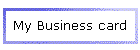 My Business card