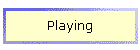 Playing