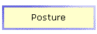 Posture
