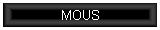 MOUS