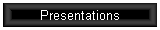 Presentations