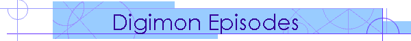 Digimon Episodes
