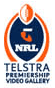 the NRL Telstra Premiership video gallery